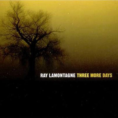 Ray Lamontagne - Three More Days